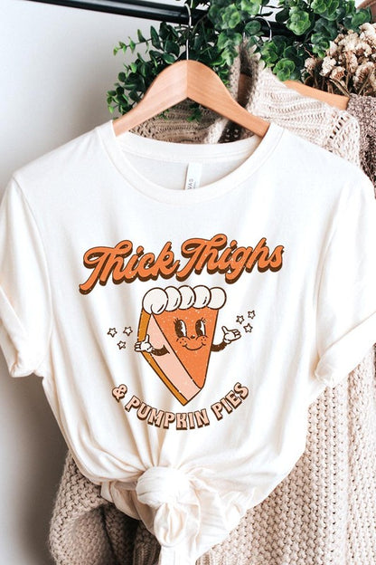 Thick Thighs & Pumpkin Pie T-Shirt