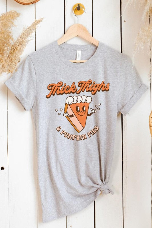 Thick Thighs & Pumpkin Pie T-Shirt