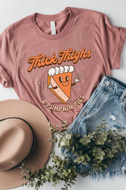 Thick Thighs & Pumpkin Pie T-Shirt