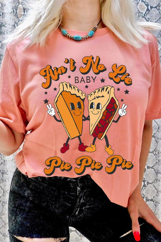 Pie, Pie, Pie T-Shirt