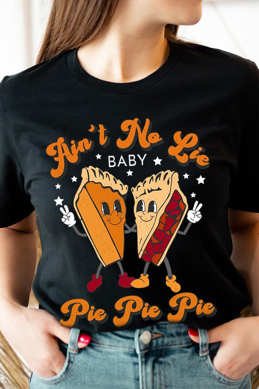 Pie, Pie, Pie T-Shirt