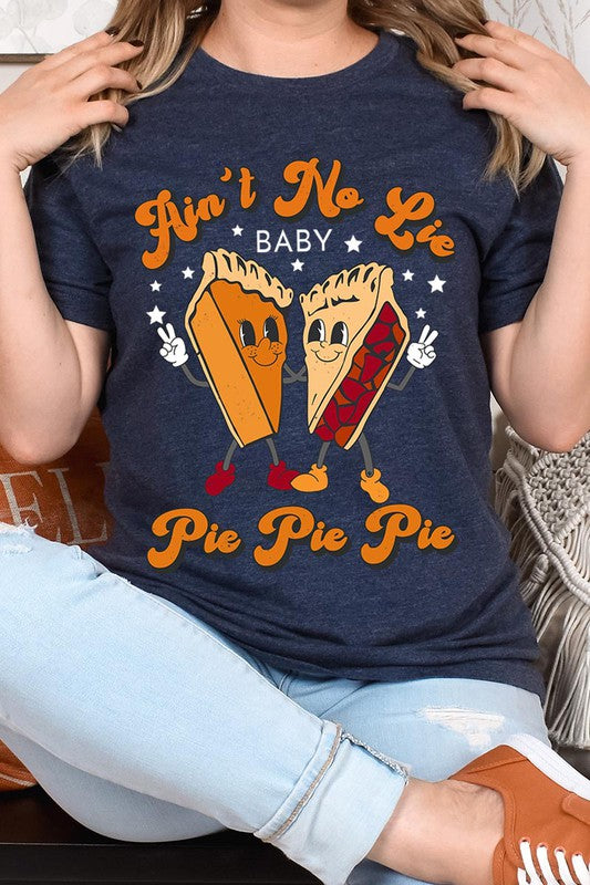 Pie, Pie, Pie T-Shirt