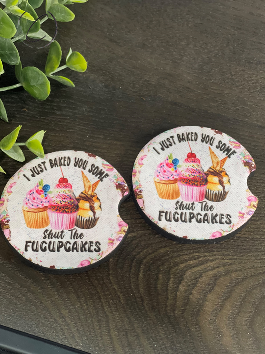 Baked You Fucupcakes Car Coaster Set