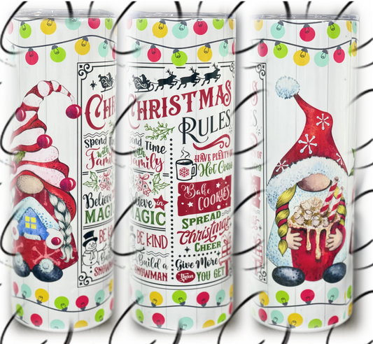 Christmas Rules 20oz Skinny Tumbler