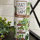 Crazy Plant Lady 20oz Skinny Tumbler