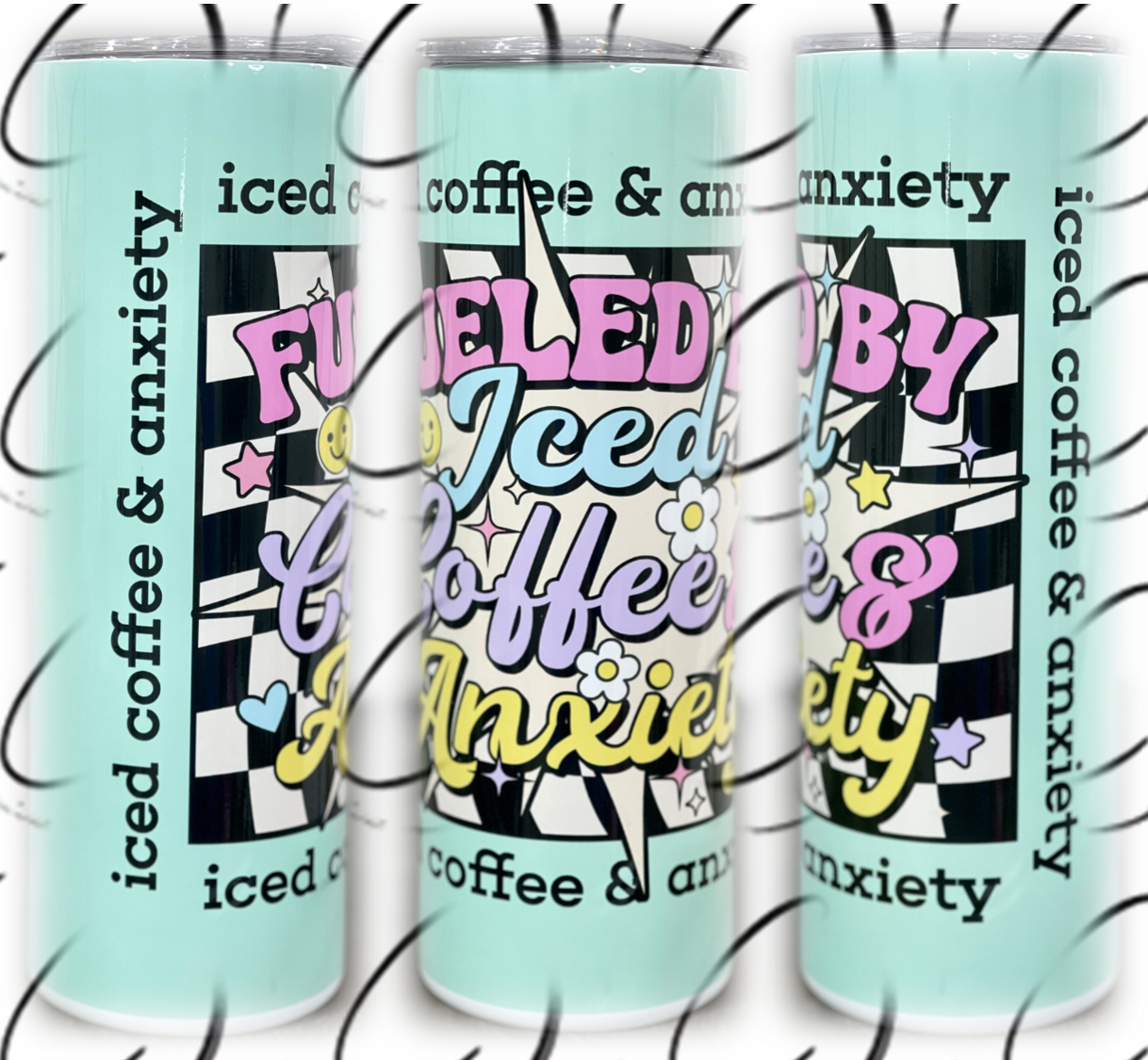 Fueled By Ice Coffee & Anxiety 20oz Skinny Tumbler