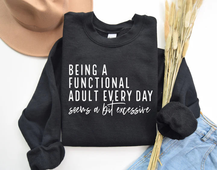 Functional Adult, Excessive Graphic