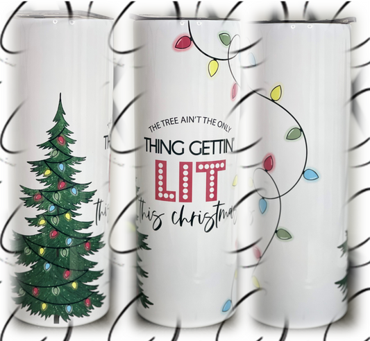 Gettin' Lit 20oz Skinny Tumbler