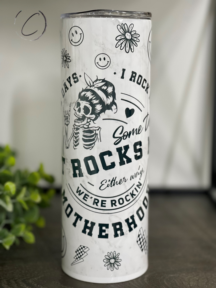 It Rocks Me, Motherhood 20oz Skinny Tumbler