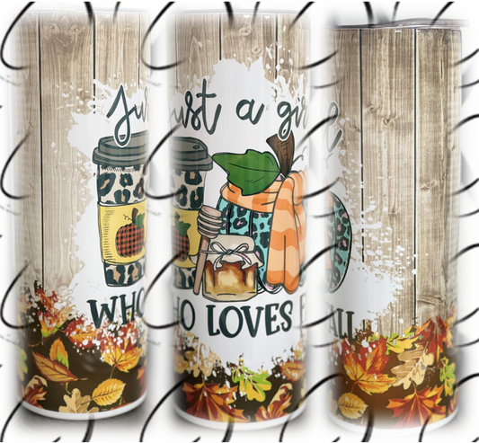 Just A Girl Who Loves Fall 20oz Skinny Tumbler