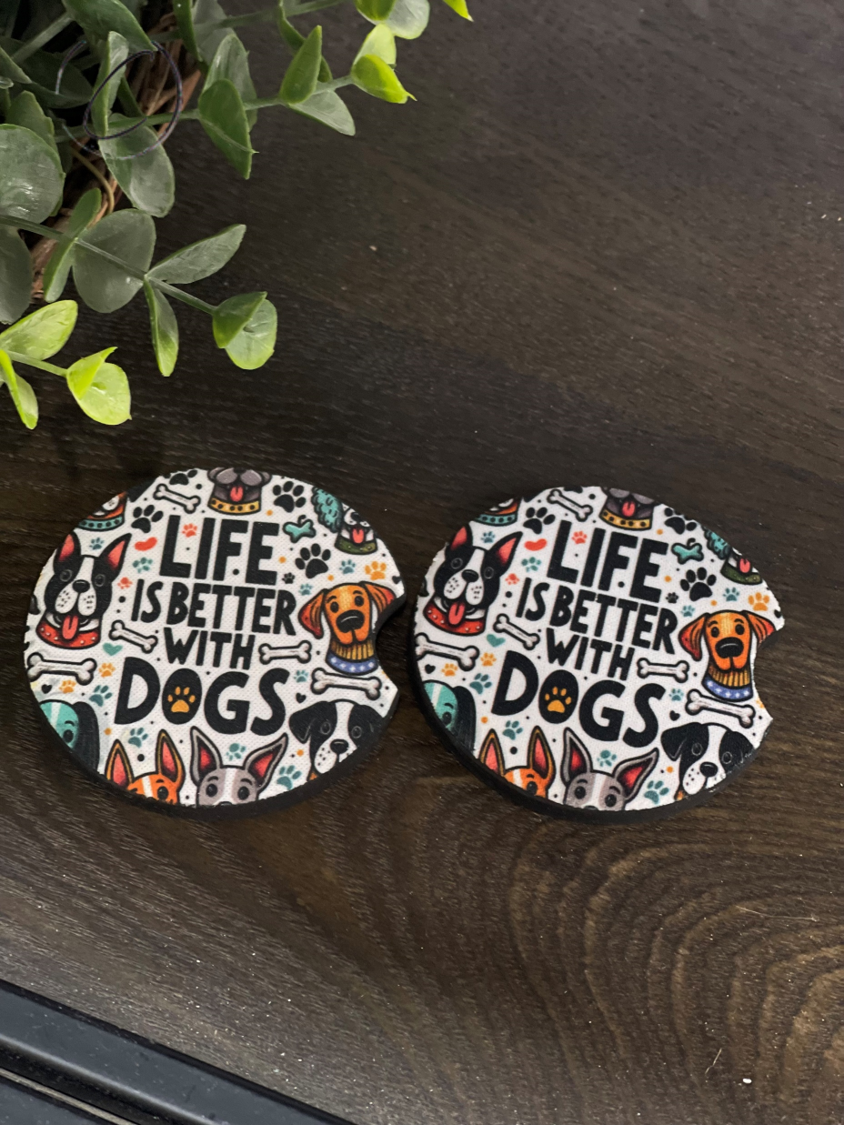 Life Is Better With Dogs Car Coaster Set