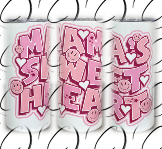 Mama's Sweet Heart 15oz Kids Skinny Tumbler