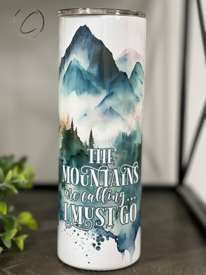 Mountains Are Calling 20oz Skinny Tumbler