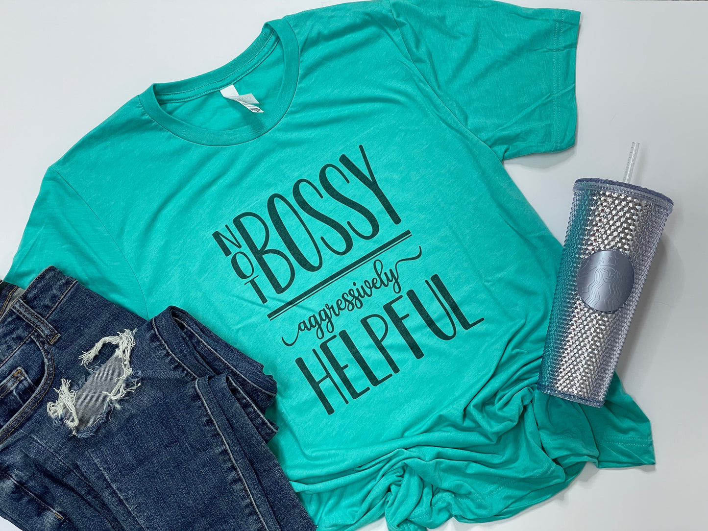 Not Bossy, Aggressively Helpful Graphic Tee