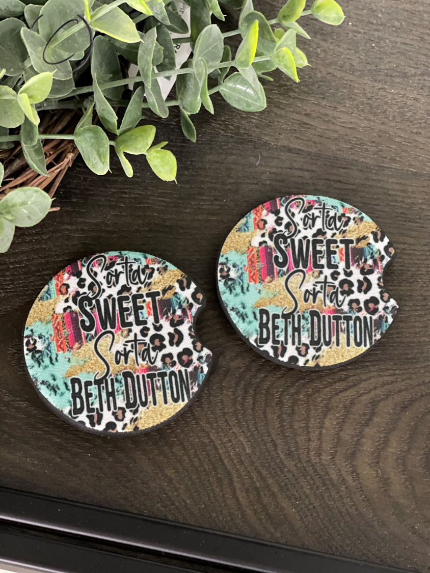 Sorta Sweet Sorta Beth Dutton Neoprene Car Coaster Set