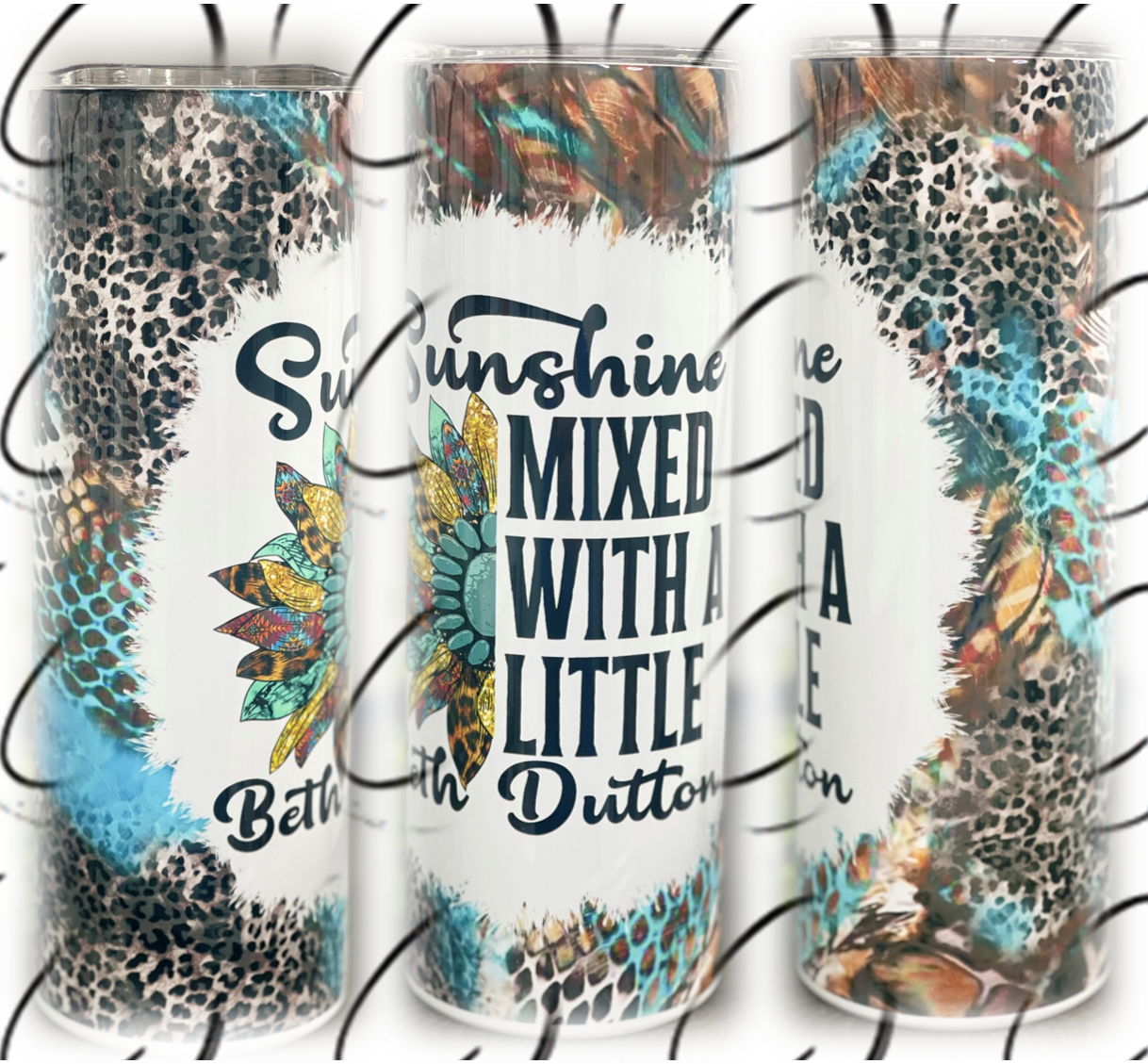 Sunshine Mixed With Beth Dutton 20oz Skinny Tumbler