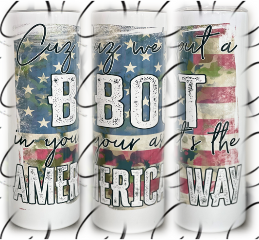 The American Way 20oz Skinny Tumbler