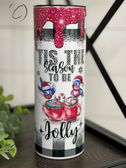 Tis The Season To Be Jolly 20oz Skinny Tumbler