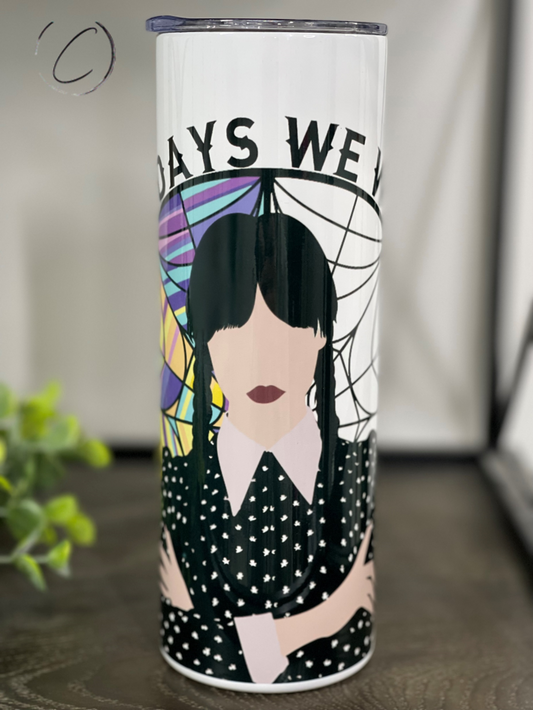 On Wednesdays We Wear Black 20oz Skinny Tumbler